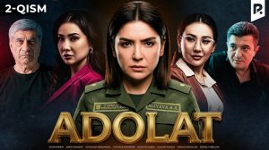 Adolat 2-qism | O‘zbek serial | Drama | Detektiv