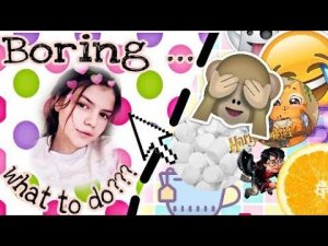 ЧТО ДЕЛАТЬ КОГДА СКУЧНО ?/ JULI JAKE