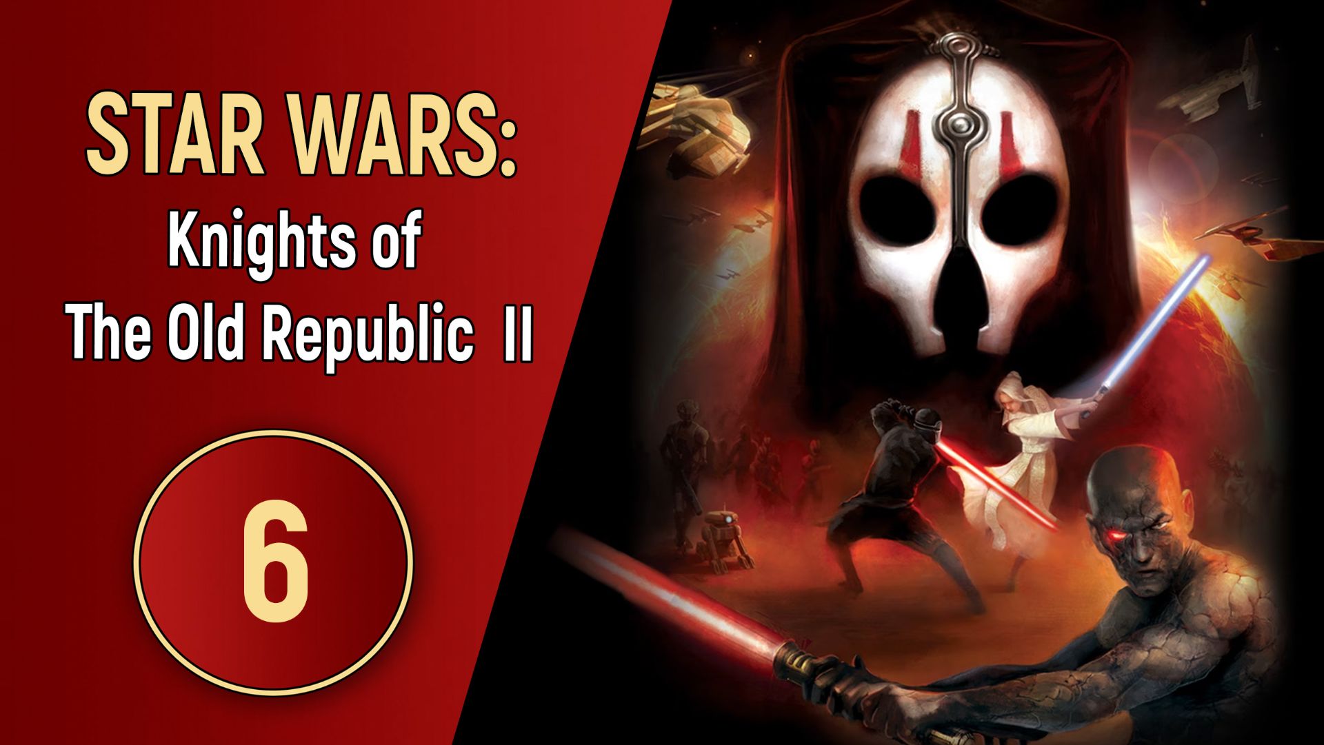 STAR WARS: KNIGHTS OF THE OLD REPUBLIC 2 - ЧАСТЬ 6 смотреть онлайн