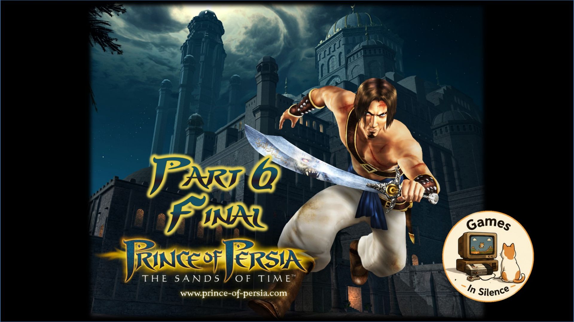 Prince of Persia. The Sands of Time. Part 6. Final