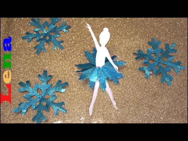 Schneeflocken Ballerina Basteln - How To Make Snoflake Ballerina - как сделать снежинку балерину