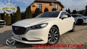 MAZDA 6 2.5AT’ 2018