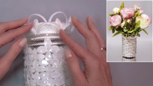 🌹Идея вазы для цветов из стеклянной банки и пластиковых бутылочек от йогурта