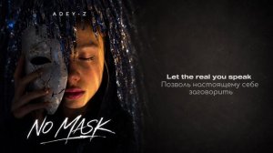 ADEY-Z 🎭 NO MASK (Official lyric video)
