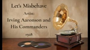 «Let's Misbehave» (1928)