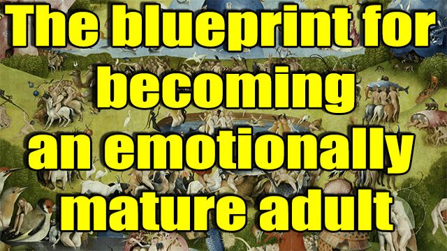 How to become an Emotionally Mature Person