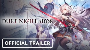 Дуэт «Ночная бездна» («Duet Night Abyss») - Официальный трейлер персонажа Хильды.