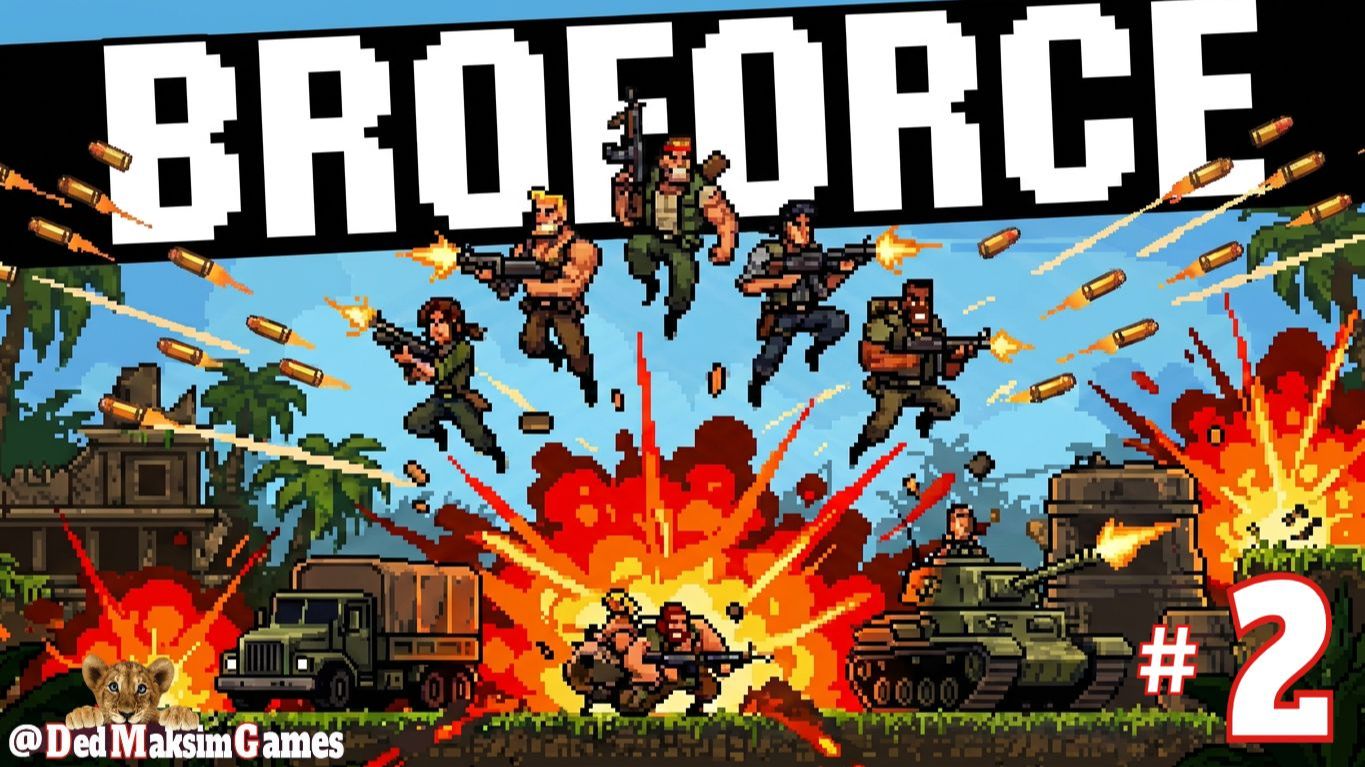 # 2512. Broforce ► Первое Прохождение с @Logunov_Play ► [Серия № 2] смотреть онлайн