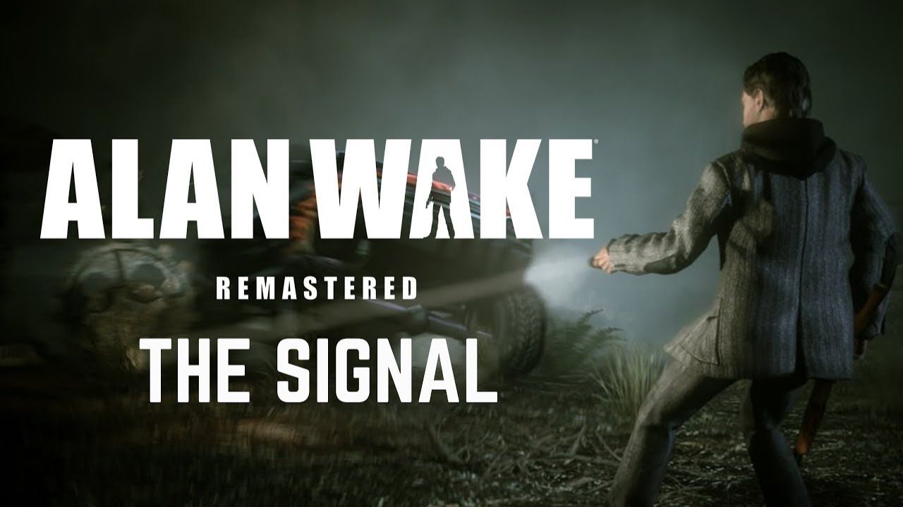 Alan Wake - Remastered ◉ Прохождение ➤ Эпизод - 7 ➤ [DLC] — Сигнал.