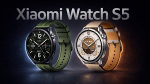 Xiaomi Watch S5 — Новые часы Xiaomi, которые всех удивили