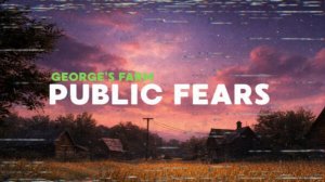 САМЫЙ КРУТОЙ ГЕЙМПЛЕЙ ••• Public Fears - George's Farm ••• Плачем, но проходим