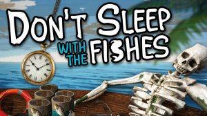 Хоррор где море сводит с ума  Don’t Sleep With The Fishes