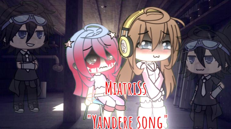 гача клип MiatriSs "Yandere song" (Russian version) #гача #клип
