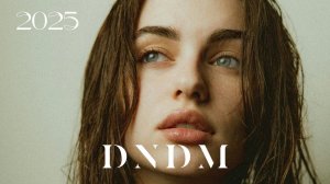 DNDM - Best New Musics Mix 2025 || Umar Keyn, Mr Salama, Davvi