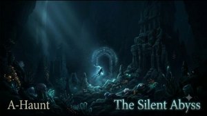 A-Haunt - The Silent Abyss