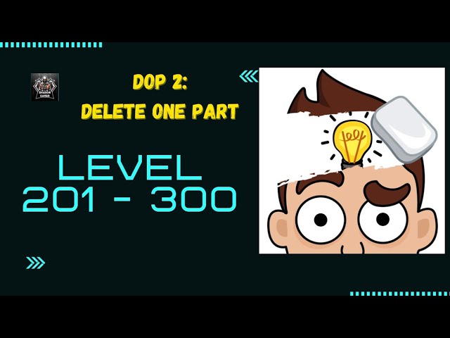 DOP 2: Delete One Part - Gameplay Walkthrough 201 - 300 Levels (Android) смотреть онлайн