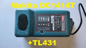 Makita DC1414T + TL431