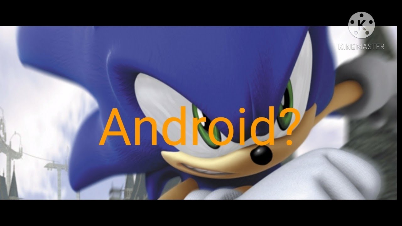 Sonic 2006 Android Pot смотреть онлайн