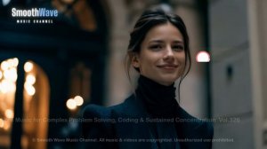 Deep Work Music for Complex Problem Solving, Coding & Sustained Concentration