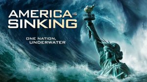 Тонущая Америка (2023) / America Is Sinking