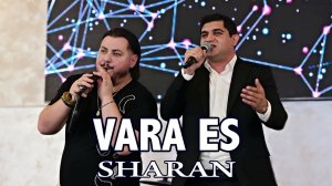 Sipan Hovhannisyan - Vara Es (Sharan) feat Gevorg Shahverdyan