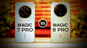 HONOR MAGIC 8 PRO ИЛИ HONOR MAGIC 7 PRO ЧТО КУПИТЬ ЧТОБЫ НЕ ПЕРПЛАТИТЬ? ТРУДНЫЙ ВЫБОР!