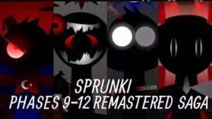 sprunki phase 9-12 ремастер все в одном видео