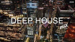 Night City Vibes 🌃 _ Chill Deep House Mix 2026