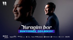 Bunyodbek Odilbekov - Yuragim bor (audio 2025)