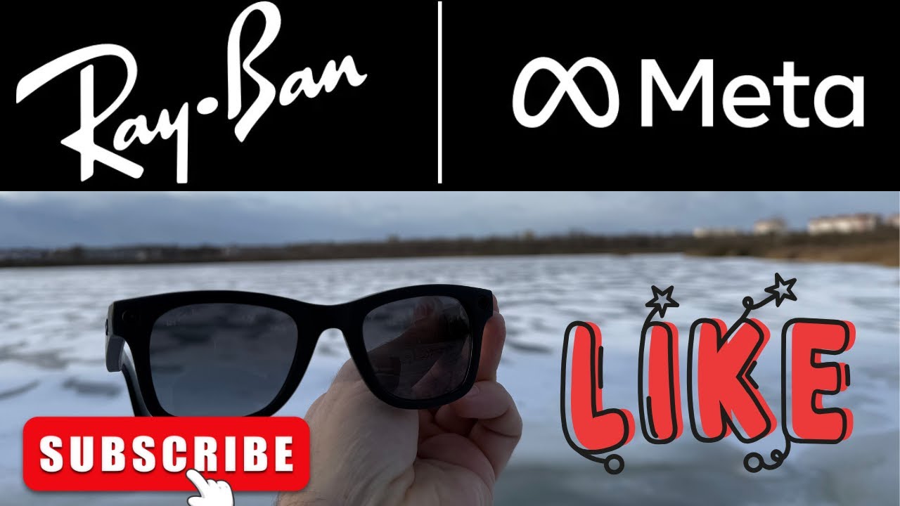 Ray Ban Meta Gen1 или Gen2 / все что нужно знать перед покупкой