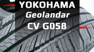 Yokohama Geolandar CV G058 - обзор летних шин на кроссовер и внедорожник