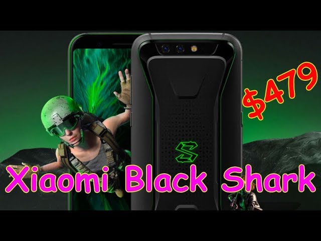 Игровой смартфон Xiaomi Black Shark – топовые характеристики при цене $479 – Интересные гаджеты смотреть онлайн