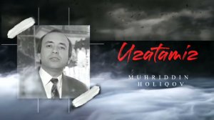 Muhriddin Holiqov - Uzatamiz | Мухриддин Холиков - Узатамиз