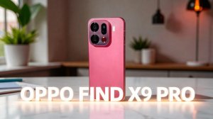 Дождались! Первый обзор OPPO FIND X9 PRO. Сравнение с Vivo X300 Pro & Find X8 Ultra.