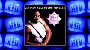 Captain Hollywood Project - Only With You (1993)
