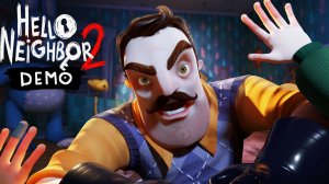 Прохождение Hello neighbor 2 Demo, без комментарий
