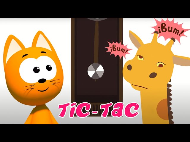 EL RELOJ TIC-TAC 🕒 El Gatito Koté 🐱 Canciones Para Niños 🎵