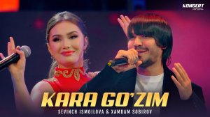 Sevinch Ismoilova & Xamdam Sobirov - Qara go'zim (Konsert version)