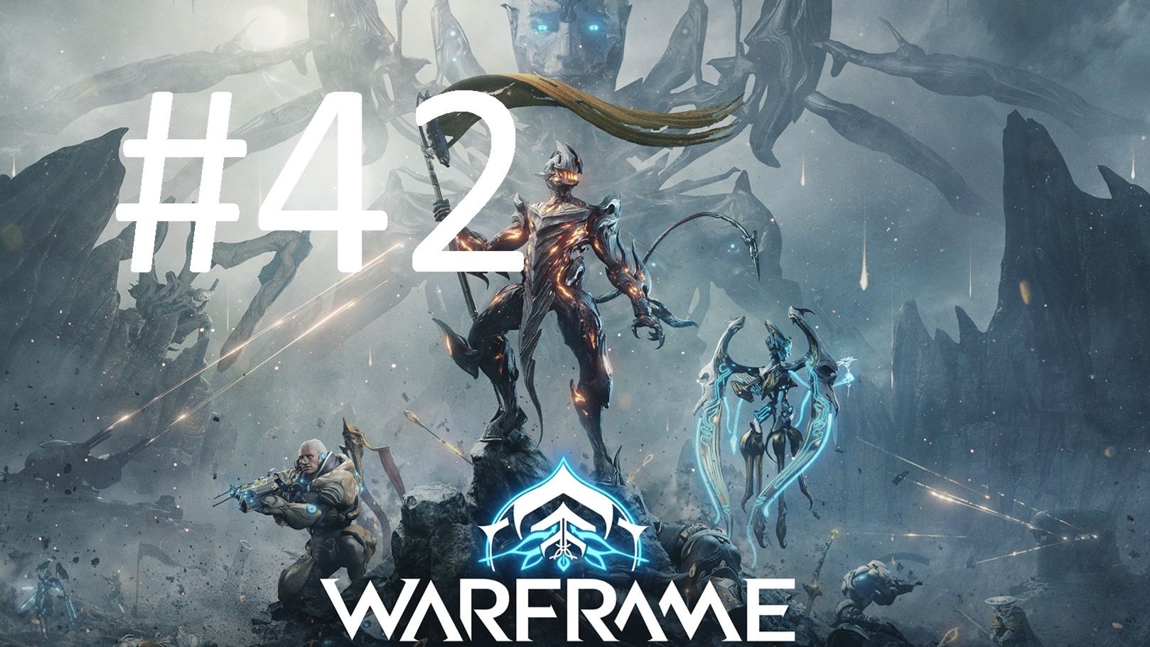 #42 Warframe смотреть онлайн