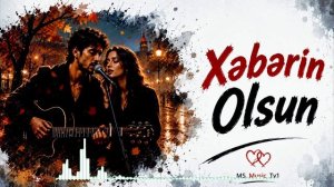 Xəbərin olsun (Duet Cover 2026)