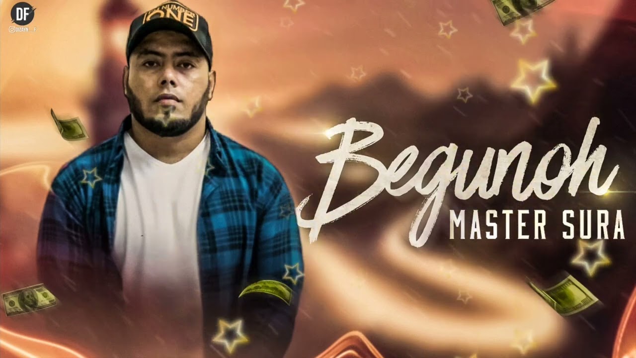 Master Sura - Begunoh