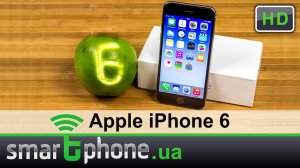 Apple iPhone 6 - ОБЗОР. «Яблочная» революция!