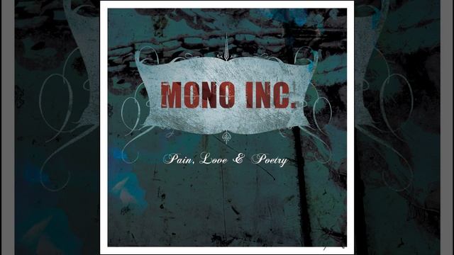 04 - Teach Me To Love (MONO INC.)