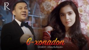 Doston Ubaydullayev - 6 xonadon | Достон Убайдуллаев - 6 хонадон (Yangi yil kechasi 2019)