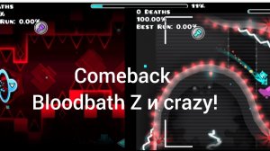 comeback Bloodbath Z и crazy!