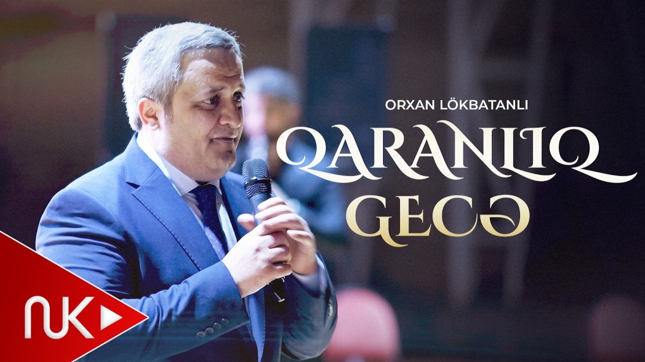 Orxan Lökbatanlı - Qaranlıq Gecə I Canlı İfa (Konsert Yaşıl Teatr) 2026 смотреть онлайн
