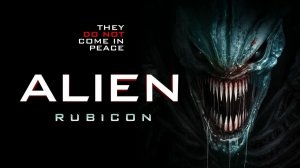 Чужой: Рубикон (2024) / Alien: Rubicon