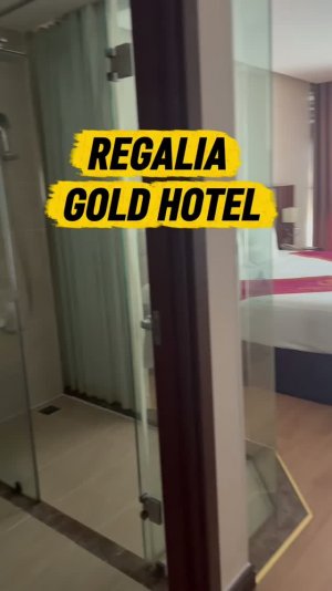 REGALIA GOLD HOTEL