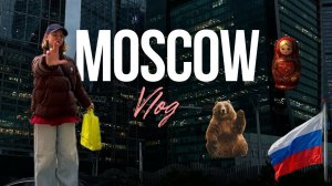 FIRST TIME IN RUSSIA 🇷🇺✨ Москва глазами европейки…