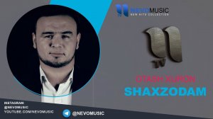 Otash Xijron - Shahzodam | Оташ Хижрон - Шахзодам (music version)